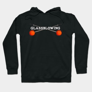 Glassblowing Hoodie